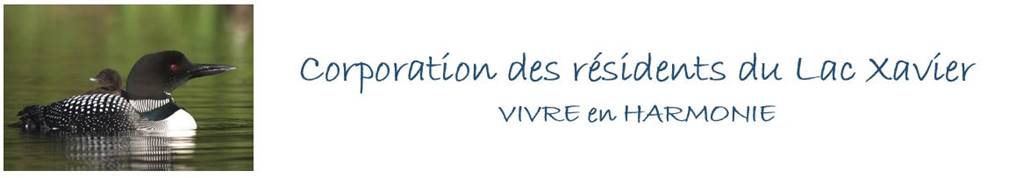 Corporation des r�sidents du Lac Xavier - vivre en harmonie
